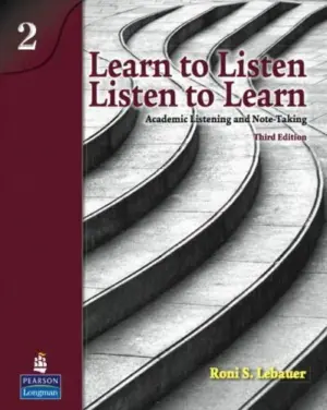 [COMBO] Learn to Listen, Listen to Learn 2: Academic Listening and Note-Taking, Third Edition (High Quality PDF, Resources)